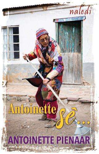 Antoinette SÃª - Antoinette Pienaar