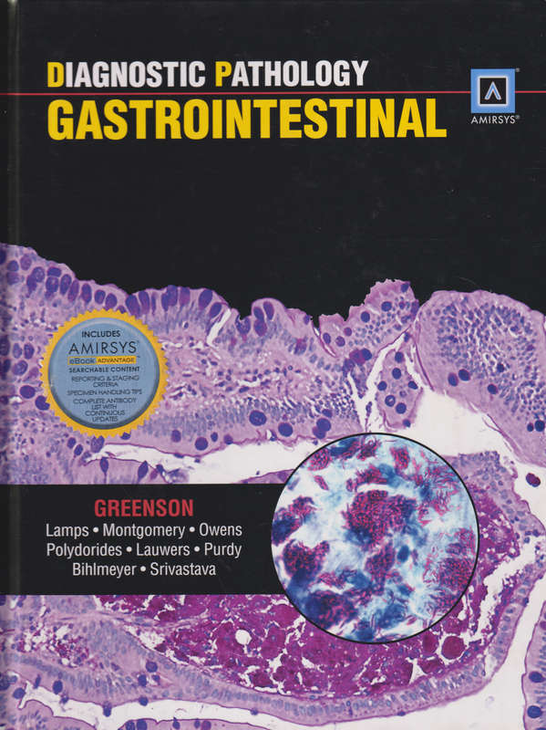 Diagnostic Pathology: Gastrointestinal - Joel K. Greeson