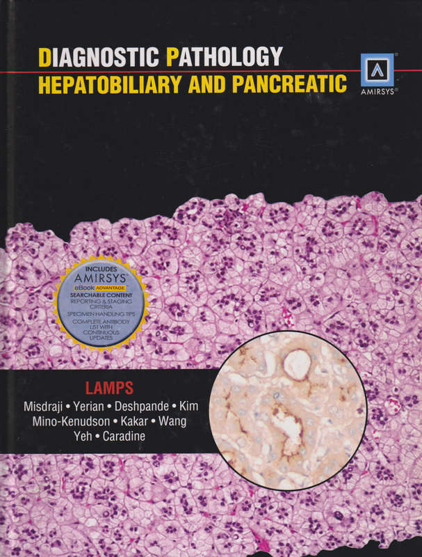 Diagnostic Pathology: Hepatobiliary & Pancreas - Laura W. Lamps