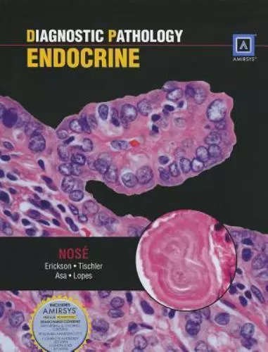 Diagnostic Pathology: Endocrine - Vania Nose