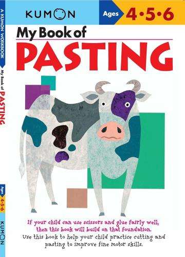 My Book Of Pasting - Us Edition - Kumon