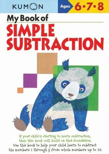 My Book Of Simple Subtraction - KUMON