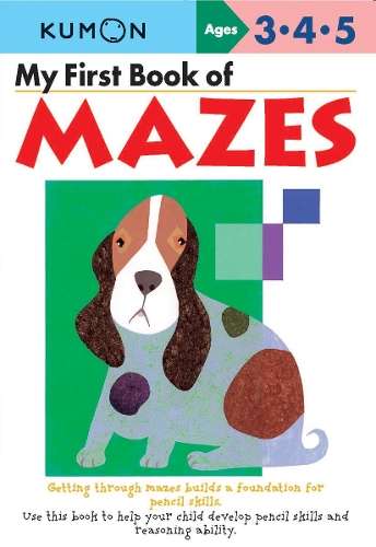 My First Book Of Mazes - Kumon Publishing