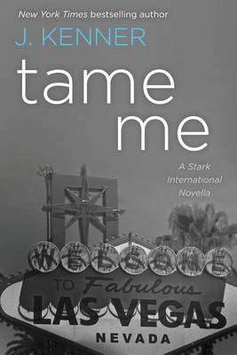 Tame Me - J Kenner