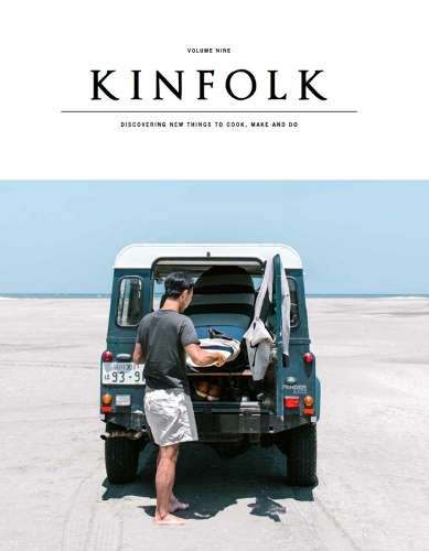 Kinfolk Volume 9 - Kinfolk