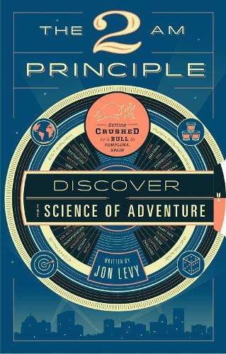 The 2 Am Principle - Jon Levy