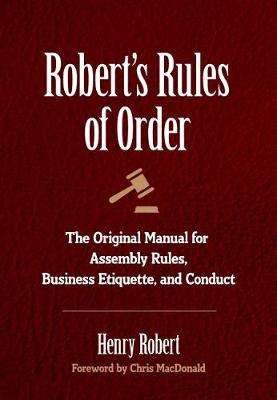 Robert's Rules of Order - Henry Robert