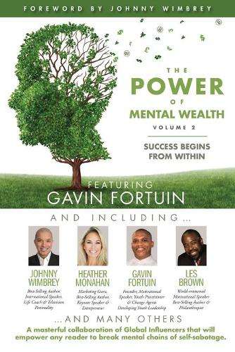 \POWER of MENTAL WEALTH Featuring Gavin Fortuin - N"