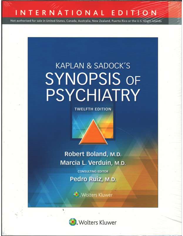 KAPLAN & SADOCK SYNOPSIS OF PSYCHIATRY - BOLAND,R