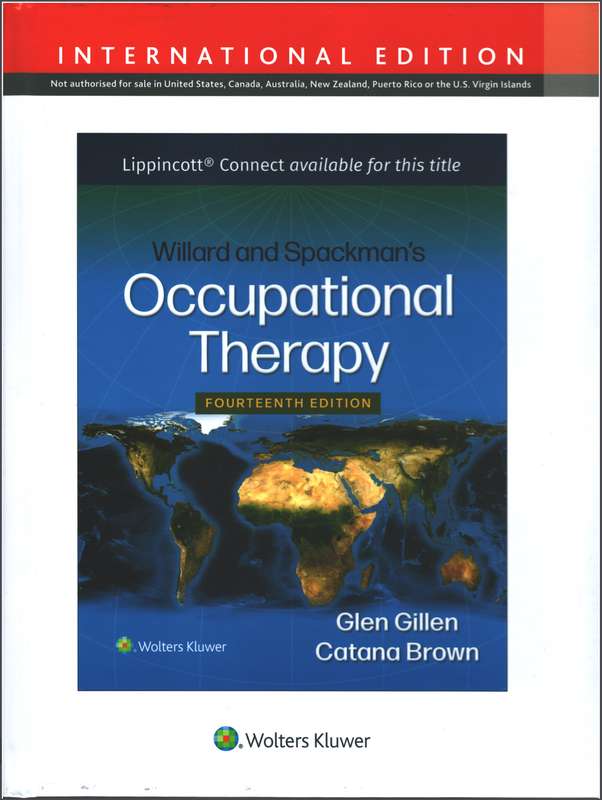 Willard  and Spackman's Occupational Therapy - Glen Gillen, Catana Brown
