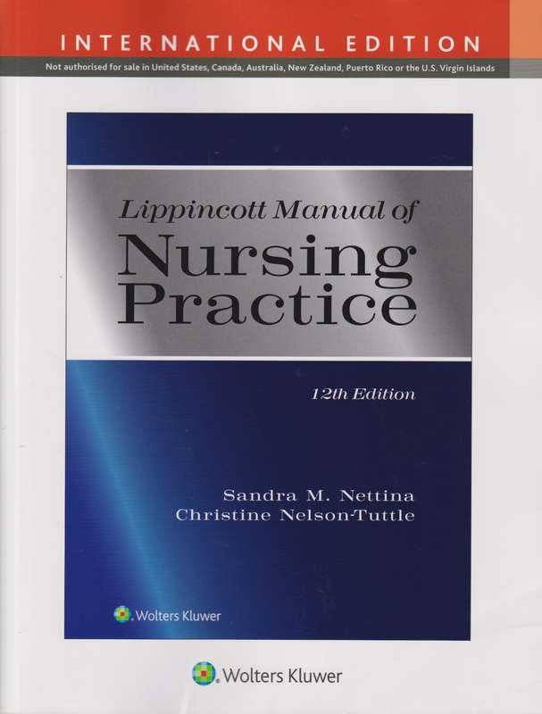 LIPPINCOTT MANUAL OF NURSING PRACT 12ED - NETTINA