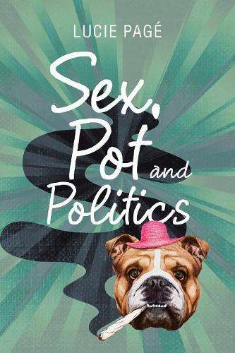 Sex Pot and Politics - Lucie Page