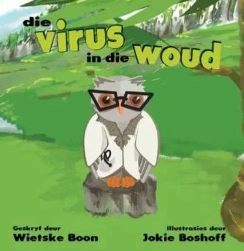 Virus In die Woud - Wietske Boon