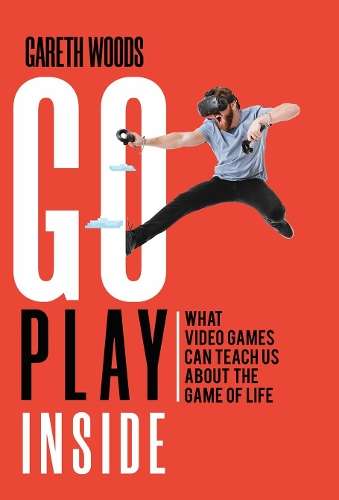 What Video Games Can Teach us About the Game of Life - Gareth Woods