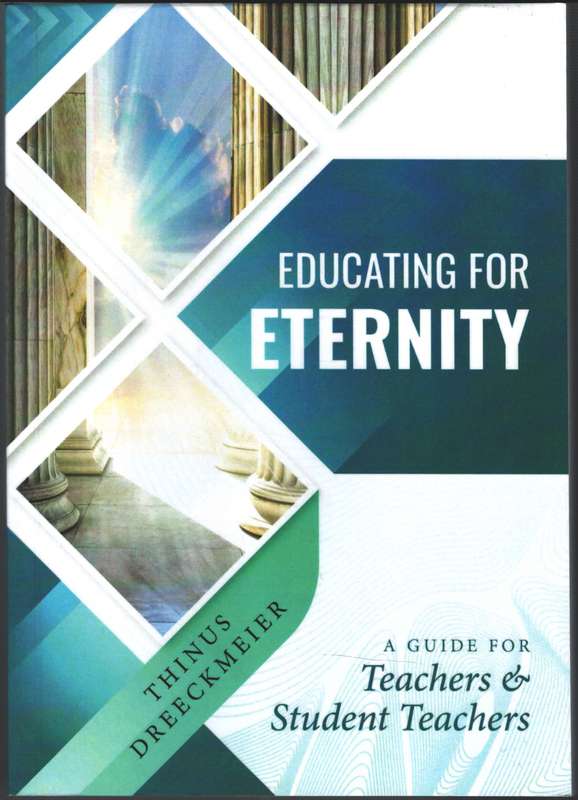 EDUCATING FOR ETERNITY - DRECKMEIER