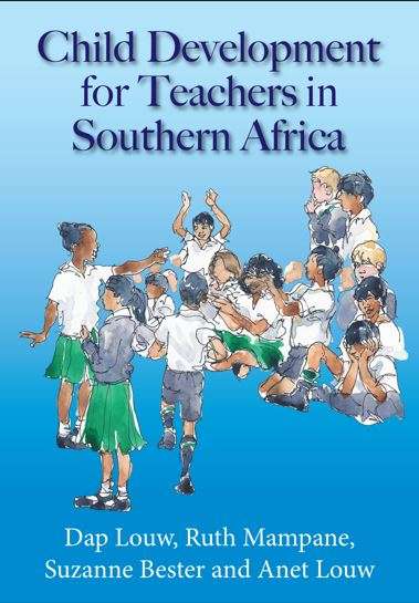 CHILD DEVELOPMENT FOR TEACHERS IN SA - LOUW,D