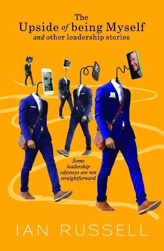 \Upside of Being Myself and Other Leadership Stories - N"