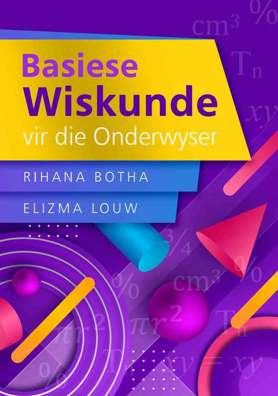 BASIESE WISKUNDE VIR DIE ONDERWYSER - BOTHA