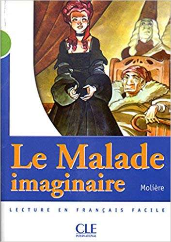Le malade imaginaire - Livre - Moliere