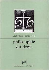 PHILOSOPHIE DU DROIT - RENAUT,A