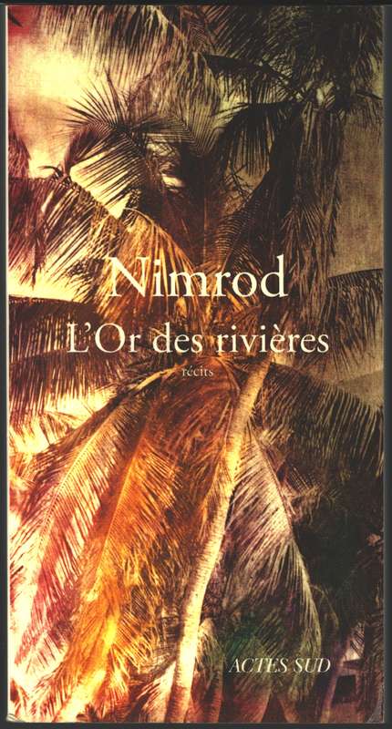 LOR DES RIVIERES - NIMROD