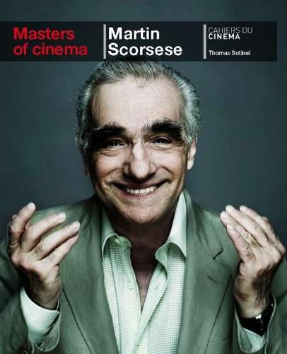 Scorsese Martin - Thomas Sotinel