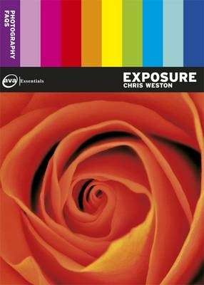 Photography FAQs: Exposure - Chris Weston
