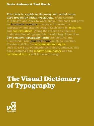 The Visual Dictionary of Typography - Gavin Ambrose