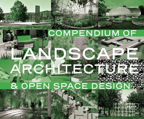 Compendium of Landscape Architecture - Karl Ludwig