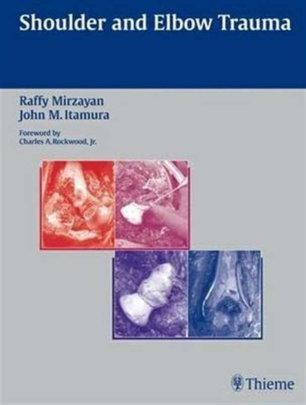 Shoulder and Elbow Trauma - MIRZAYAN,R
