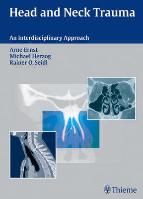 Head and Neck Trauma - Arne Ernst