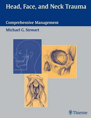 Head Face and Neck Trauma - STEWART,M