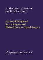 Advanced Peripheral Nerve Surgery and Minimal Invasive Spinal Surger - ALBERTO,A