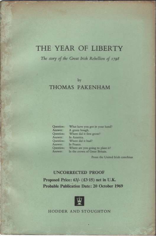 YEAR OF LIBERTY GREAT IRISH REBELLION 2H SECONDHAND - PAKENHAM,T