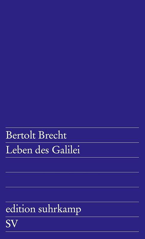 Leben des Galilei - Bertolt Brecht
