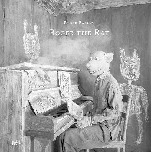 Roger Ballen: Roger the Rat - Nadine Barth