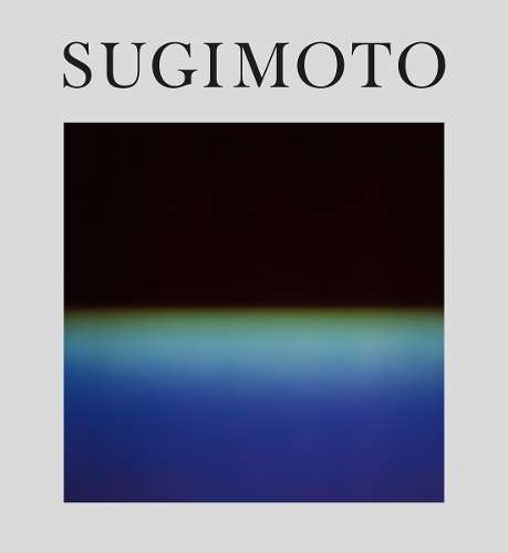 Hiroshi Sugimoto: Time Machine - James Attlee