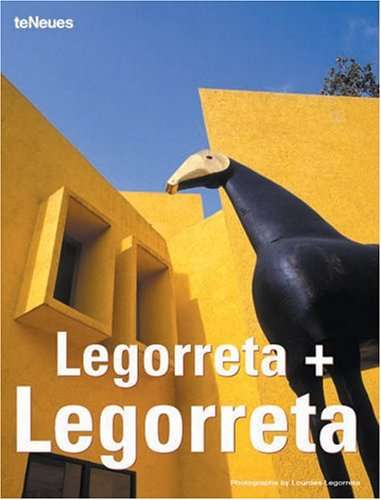 Legorreta + Legorreta - LEGORRETA