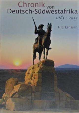 CHRONIK VON DEUTSCH SUDWESTAFRIKA 1883 - LENSSEN,H
