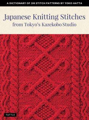JAPANESE KNITTING STICHES FROM TOKOYS KA - HATTA,Y
