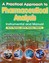 A Practical Approach to Pharmaceutical Analysis - Nema