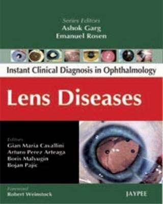 Instant Clinical Diagnosis in Ophthalmology - Ashok Garg