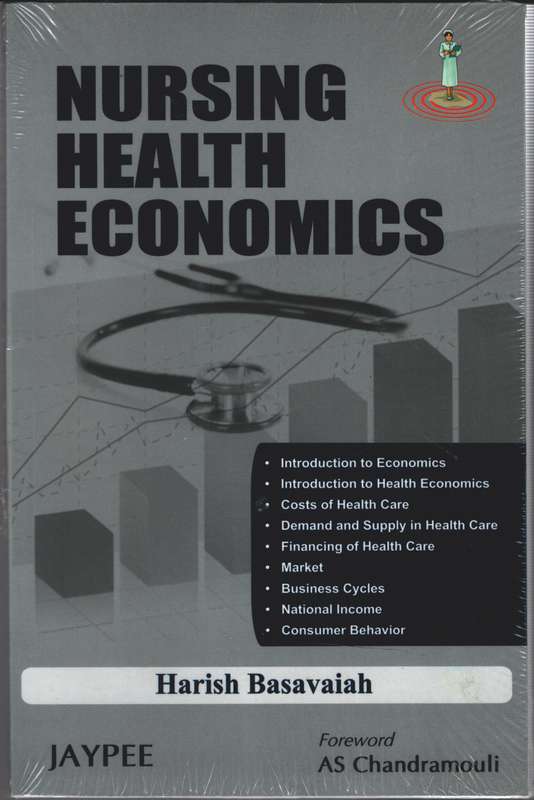 Nursing Health Economics - Harish Basavaiah