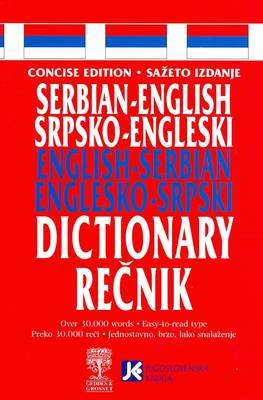 Concise Serbian-English and English-Serbian Dictionary - S. Izdanje