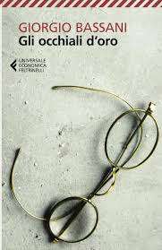 Gli occhiali d'oro - Giorgio Bassani