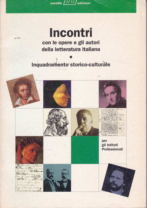 INCONTRI CON LE OPERE E GLI AUTORI DELLA - FELTRINELLI,C
