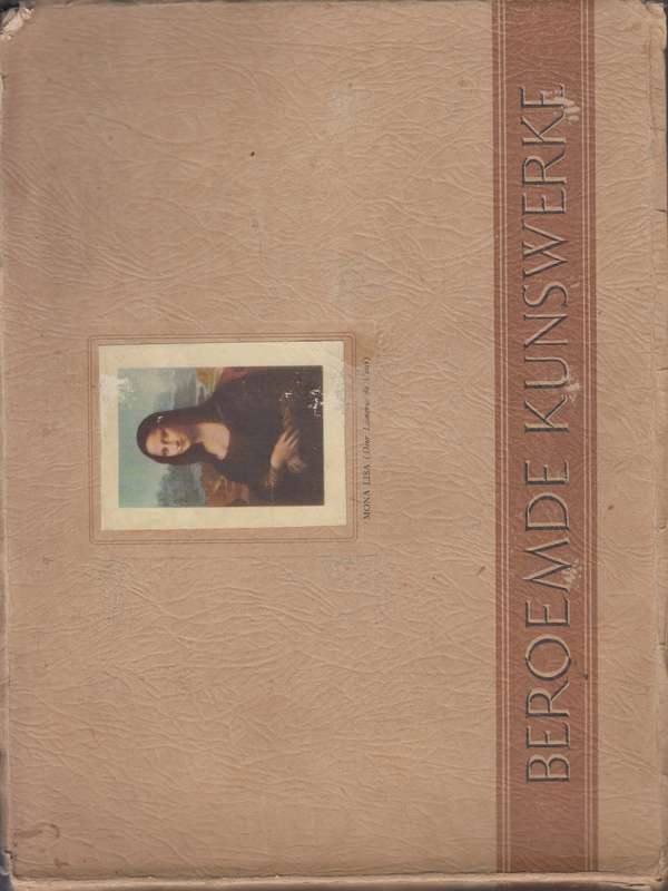 Beroemde Kunwerke Cigarettalbum SECONDHAND - Professor Edward Roworth