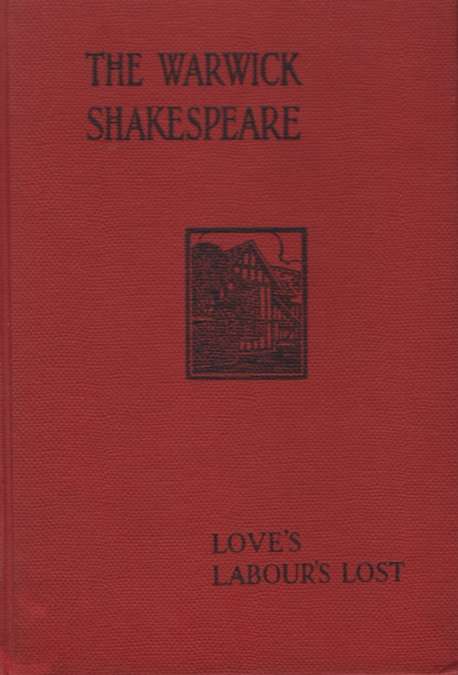 LOVES LABOURS LOST SECONDHAND - SHAKESPEARE