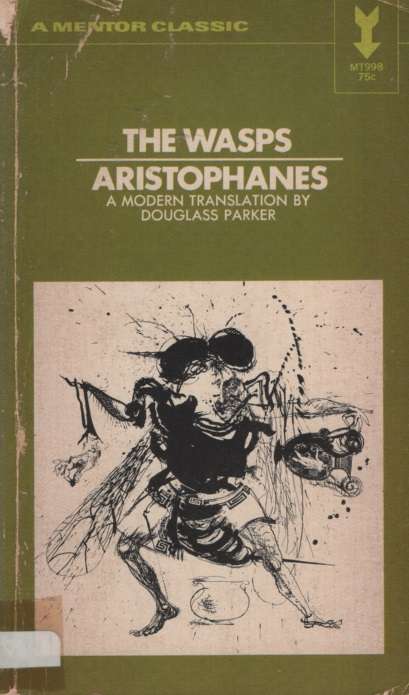 WASPS SECONDHAND - ARISTOPHANES