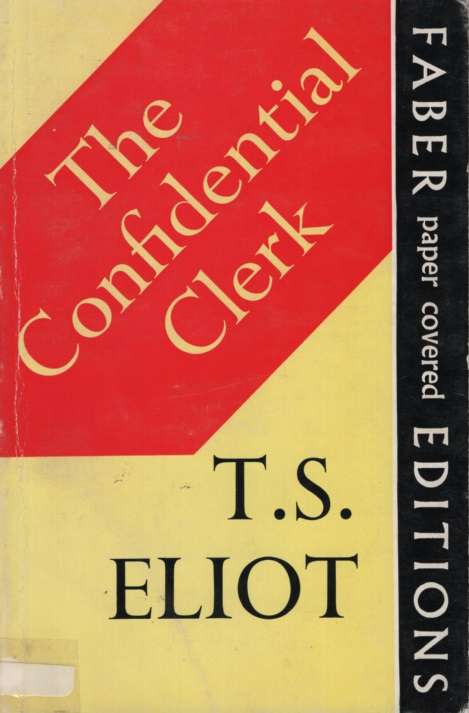 CONFIDENTIAL CLERK SECONDHAND - ELIOT,TS